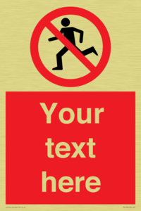 Custom No Running Sign